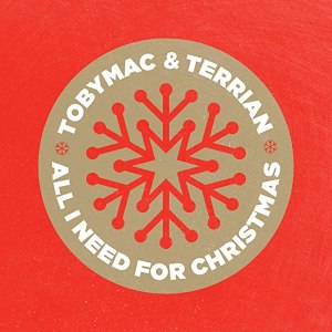 All I Need For Christmas by TobyMac & Terrian on Amazon Music - Amazon.com